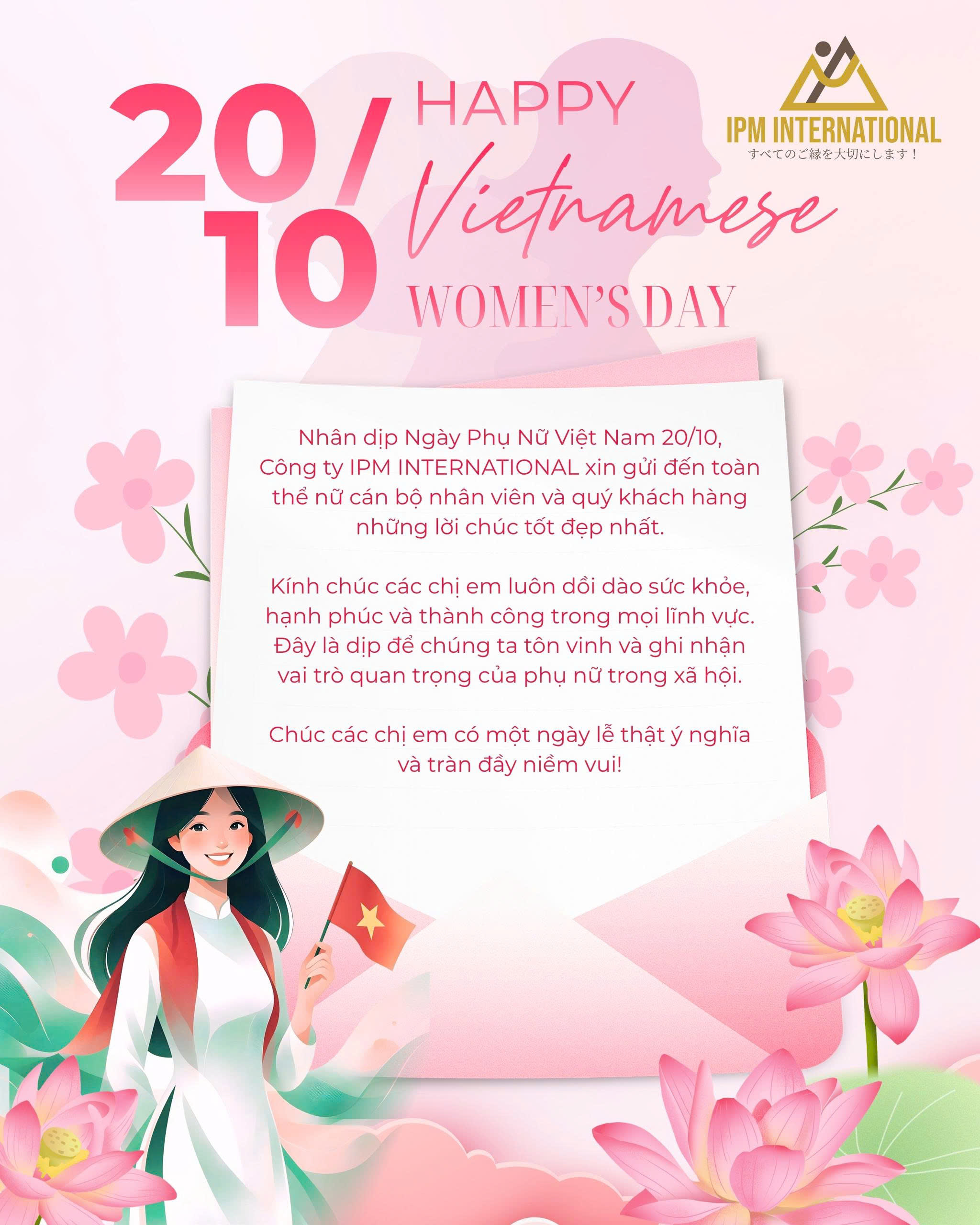 IPM INTERNATIONAL CHÚC MỪNG NGÀY PHỤ NỮ VIỆT NAM 20/10